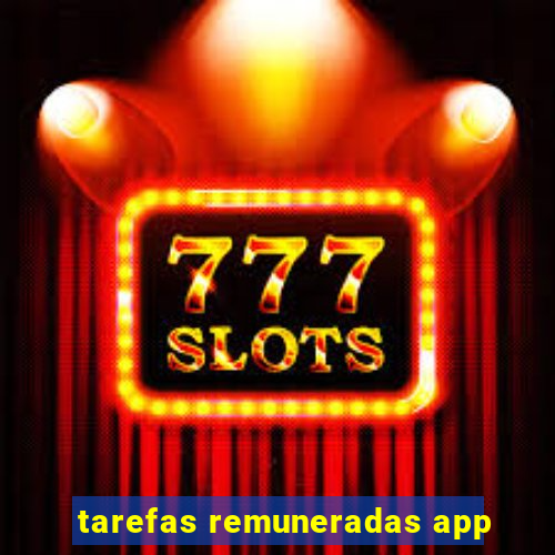 tarefas remuneradas app